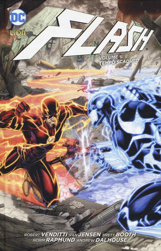 Flash. Vol. 6: Tempo scaduto. - Robert Venditti,Van Jensen - copertina
