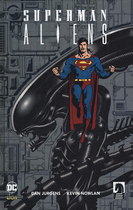 Superman vs. aliens - Dan Jurgens,Chuck Dixon,Kevin Nowlan - copertina