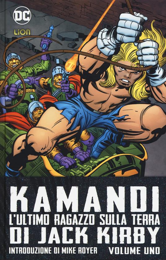 Kamandi. L'ultimo ragazzo sulla terra. Vol. 1 - Jack Kirby - copertina