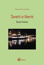 Sonetti in libertà. Vol. 5