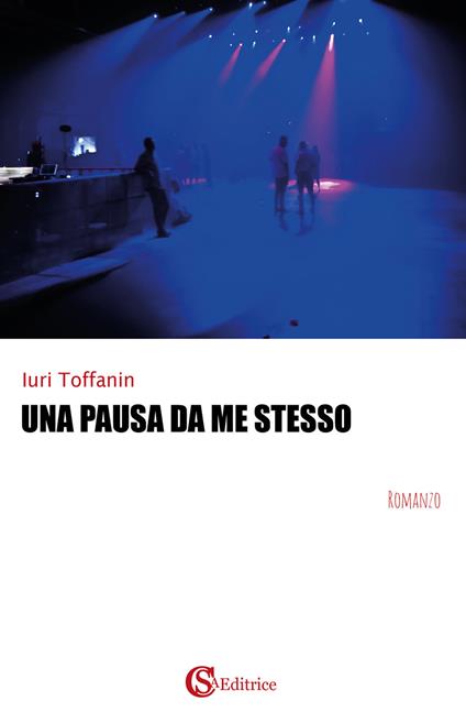 Una pausa da me stesso - Iuri Toffanin - copertina