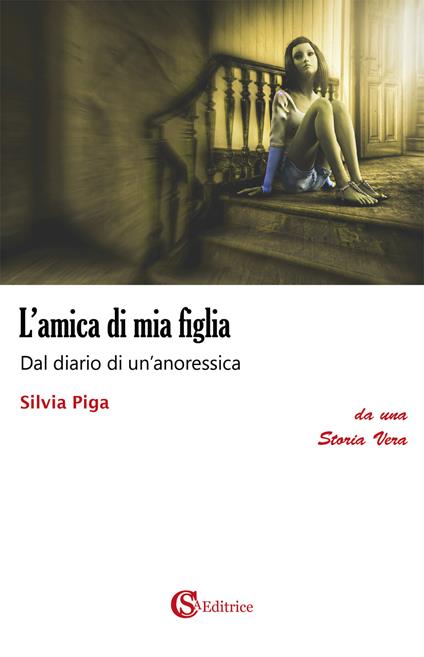 L' amica di mia figlia - Silvia Piga - copertina