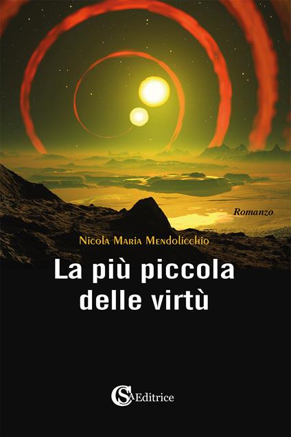 La più piccola delle virtù - Nicola Maria Mendolicchio - copertina