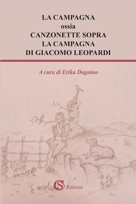 La campagna ossia Canzonette sopra la campagna di Giacomo Leopardi - copertina