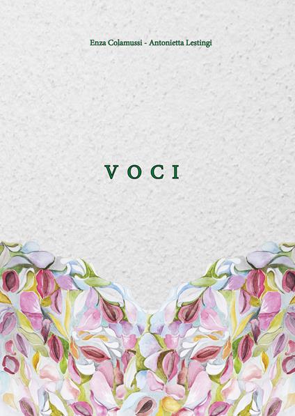 Voci - Enza Colamussi,Antonietta Lestingi - copertina