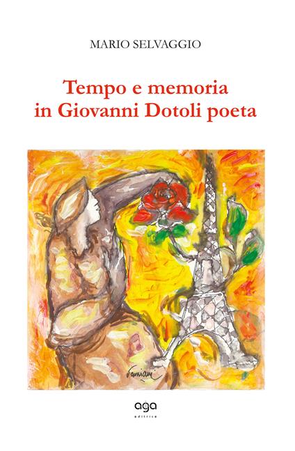 Tempo e memoria in Giovanni Dotoli poeta - Mario Selvaggio - copertina