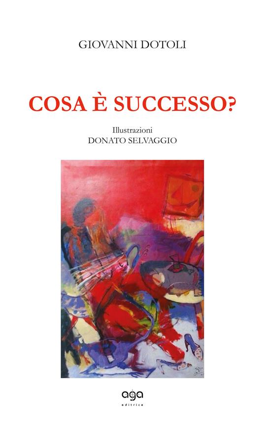 Cosa è successo? Ediz. illustrata - Giovanni Dotoli - copertina