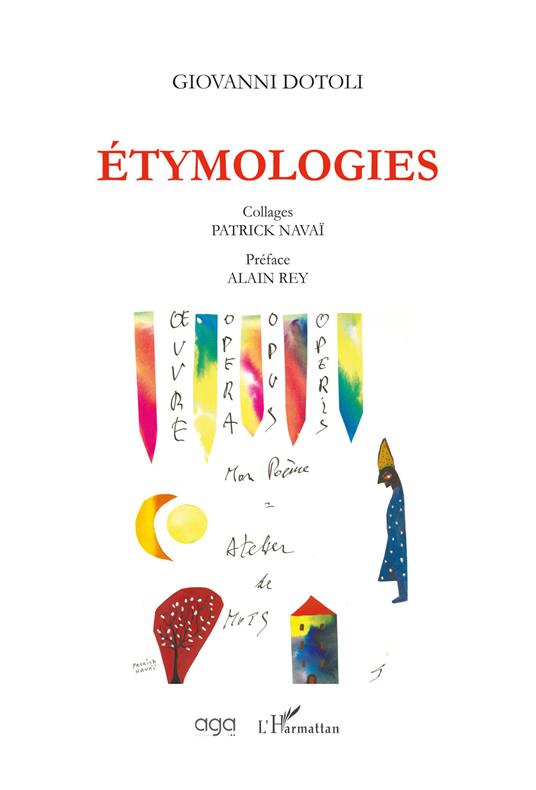 Étymologies. Ediz. illustrata - Giovanni Dotoli - copertina