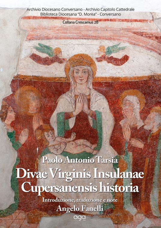 Divae Virginis Insulanae Cupersanensis historia - Paolo Antonio Tarsia - copertina