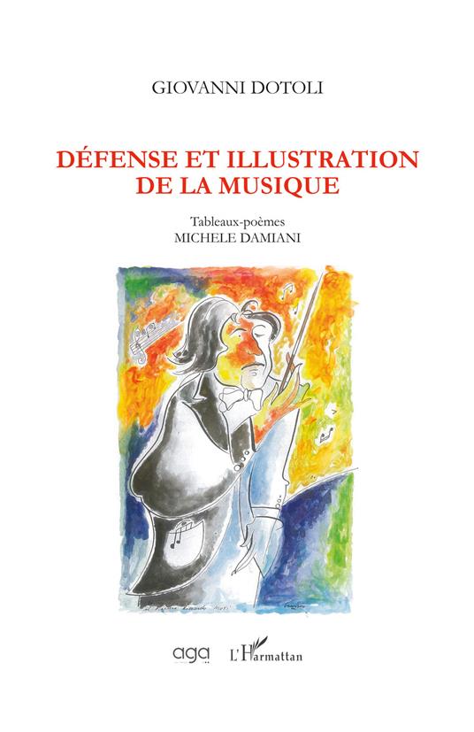 Défense et illustration de la musique. Tableaux-poèmes de Michele Damiani - Giovanni Dotoli - copertina