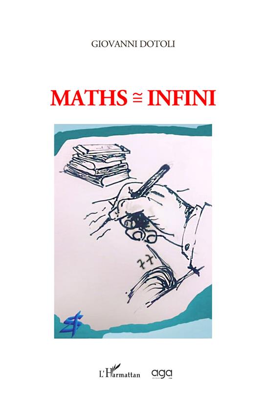 Maths = infini - Giovanni Dotoli - copertina