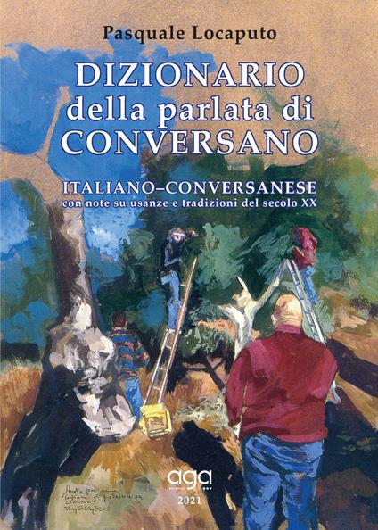 Dizionario della parlata conversanese - Pasquale Locaputo - copertina