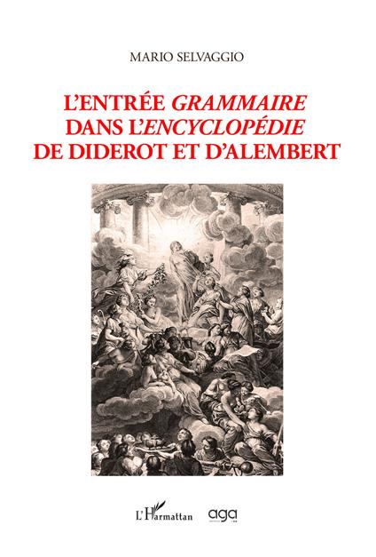 L' entrée grammaire dans l'Encyclopédie de Diderot et D'Alembert - Mario Selvaggio - copertina