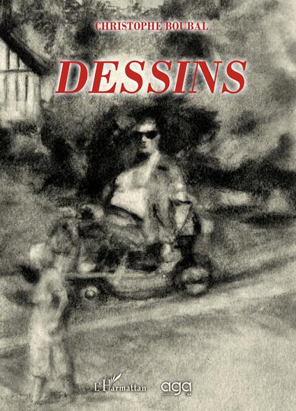 Dessins - Christophe Boubal - copertina