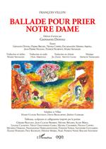 Ballade pour prier Notre Dame. Edition d’artiste par Giovanni Dotoli. Con Audio