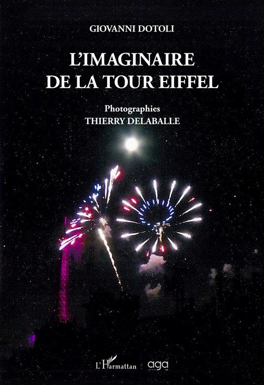 L'imaginaire de la Tour Eiffel - Giovanni Dotoli - copertina
