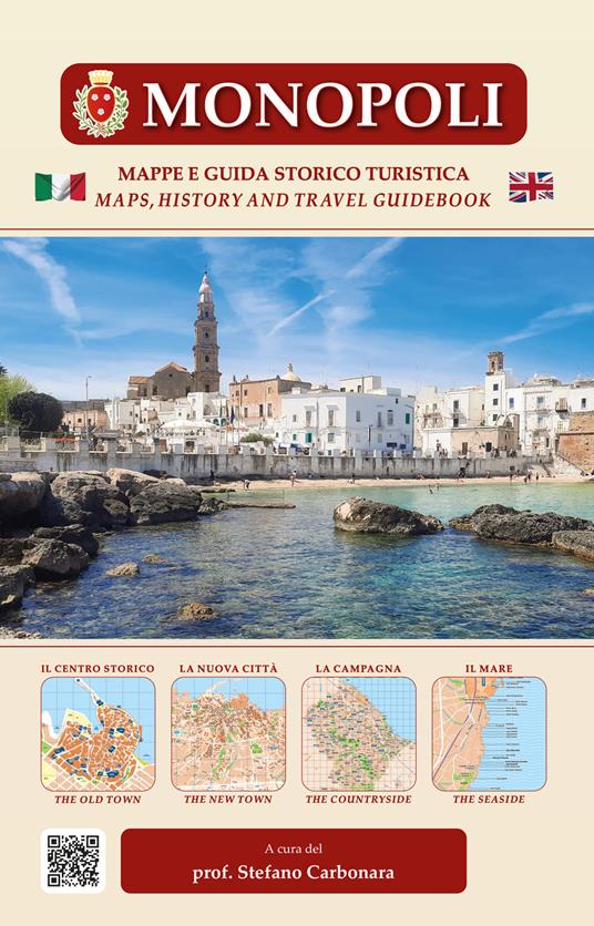 Monopoli. Piantine, mappe e guida storico turistica - Stefano Carbonara - copertina