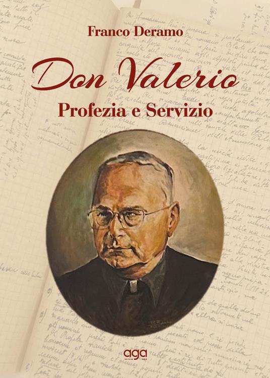 Don Valerio. Profezia e servizio - Franco Deramo - copertina