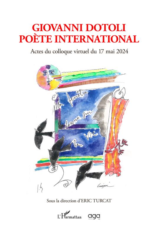 Giovanni Dotoli poète international. Actes du colloque virtuel du 17 mai 2024 - Eric Turcat - copertina