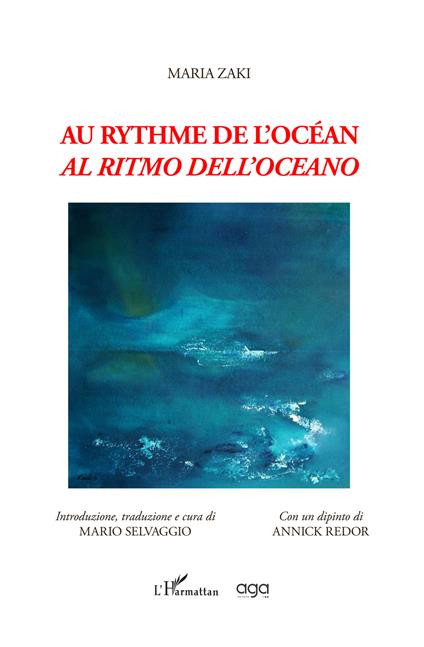 Au rythme de l'océan-Al ritmo dell'oceano. La polémique avec Breton et Aragon - Maria Zaki - copertina