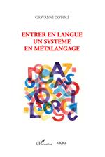 Entrer en langue. Un système en métalangage