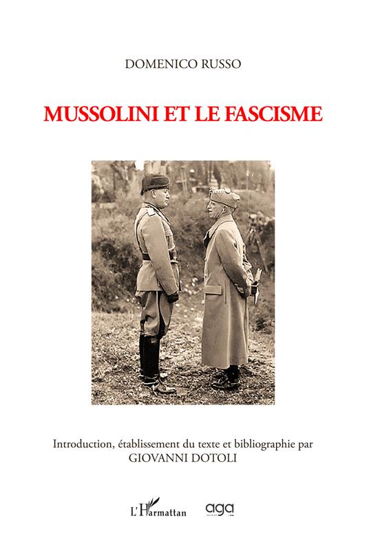 Mussolini et le fascisme - Domenico Russo - copertina