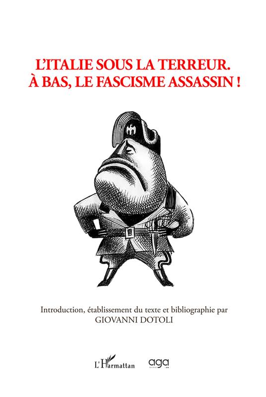 L'Italie sous la terreur. À bas, le fascisme assassin! - copertina