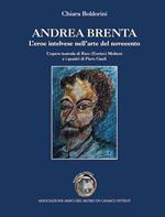 Andrea Brenta. L'eroe intelvese nell'arte del Novecento