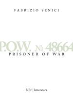 P.O.W. n. 48664. Prisonner of war