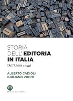 Storia dell'editoria in Italia. Dall'Unità a oggi