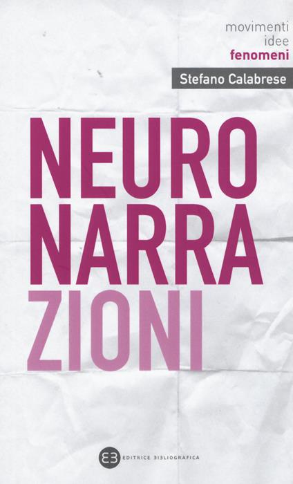 Neuronarrazioni - Stefano Calabrese,Valentina Conti - copertina