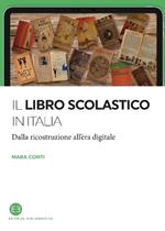 Il libro scolastico in Italia. Dalla ricostruzione all'era digitale