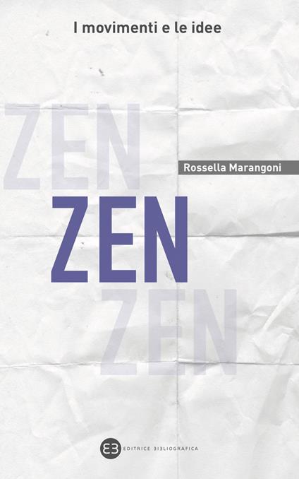 Zen - Rossella Marangoni - ebook