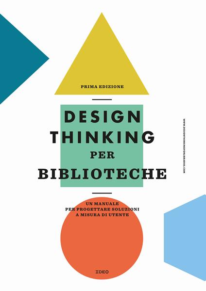 Design thinking per biblioteche. Un manuale per progettare soluzioni a misura di utente - copertina