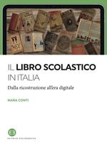Il libro scolastico in Italia. Dalla ricostruzione all'era digitale