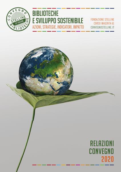 Biblioteche e sviluppo sostenibile. Azioni, strategie, indicatori, impatto - copertina