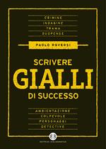 Scrivere gialli di successo