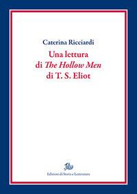 Una lettura di «The hollow men» di T.S. Eliot - Caterina Ricciardi - copertina