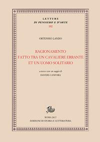 Ragionamento fatto tra un cavaliere errante et un uomo solitario - Ortensio Lando - copertina