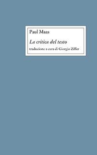 La critica del testo - Paul Maas - copertina