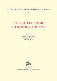 Studi su ellenismo e filosofia romana - copertina
