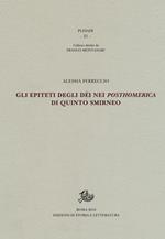 Gli epiteti degli dèi nei «Posthomerica» di Quinto Smirneo