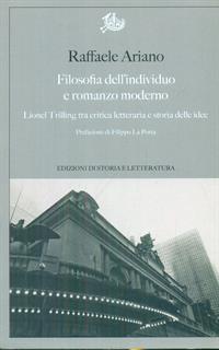 Filosofia dell'individuo e romanzo moderno. Lionel Trilling tra critica letteraria e storia delle idee