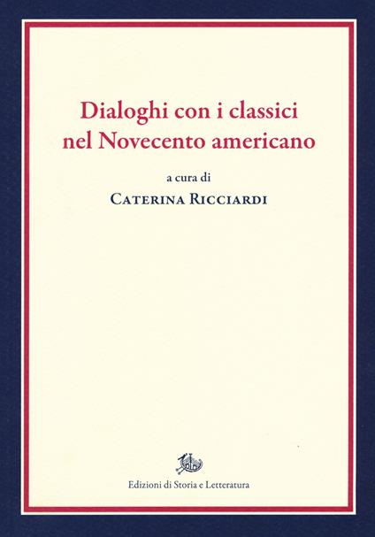 Dialoghi con i classici nel Novecento americano - copertina