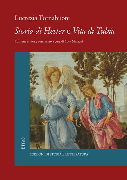 Storia di Ester e vita di Tubia - Lucrezia Tornabuoni - copertina