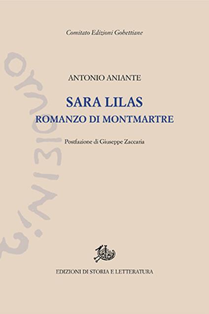 Sara Lilas. Romanzo di Montmartre - Antonio Aniante - copertina