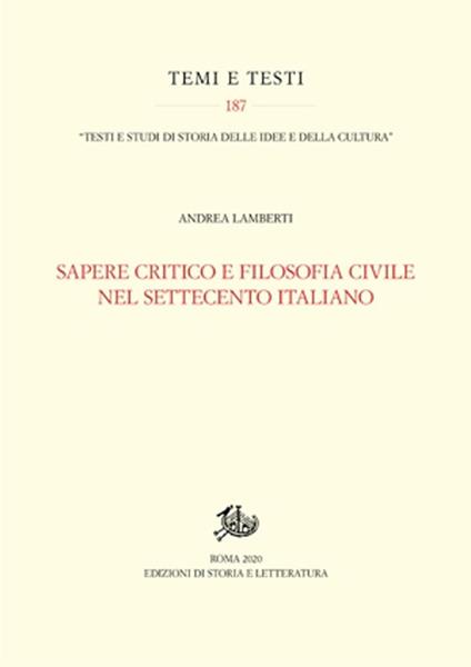 Sapere critico e filosofia civile nel Settecento italiano - Andrea Lamberti - copertina