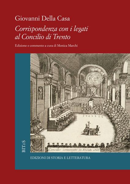 Corrispondenza con i legati al Concilio di Trento - Giovanni Della Casa - copertina