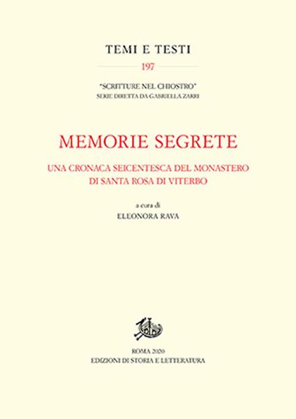 Memorie segrete. Una cronaca seicentesca del monastero di Santa Rosa di Viterbo - copertina