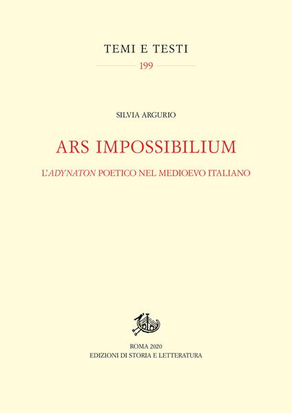 Ars impossibilium. L'adynaton poetico nel Medioevo italiano - Silvia Argurio - copertina